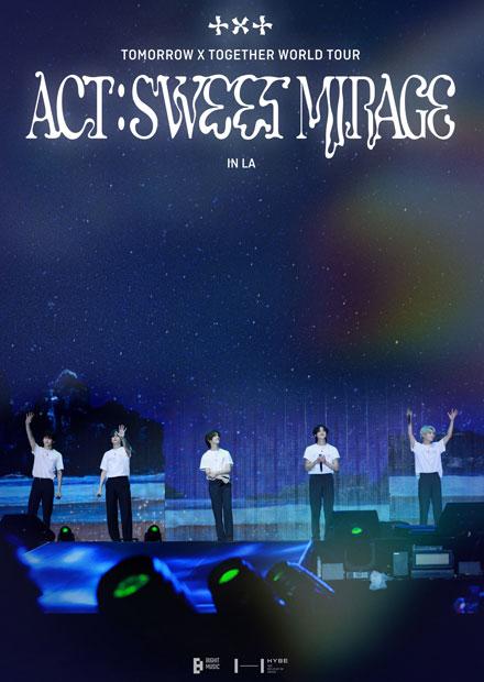 TOMORROW X TOGETHER ACT：SWEET MIRAGE in LA