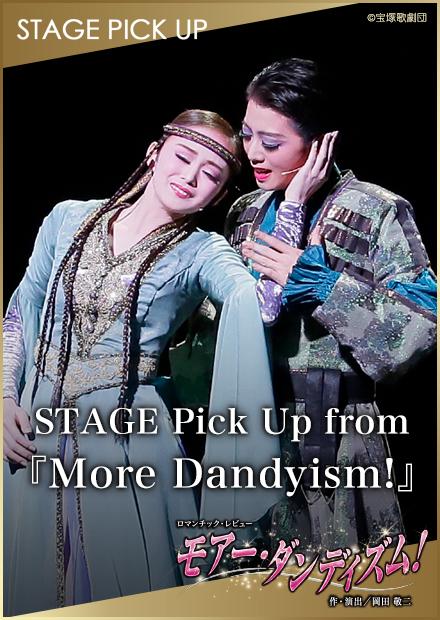 STAGE Pick Up from「More Dandyism！」